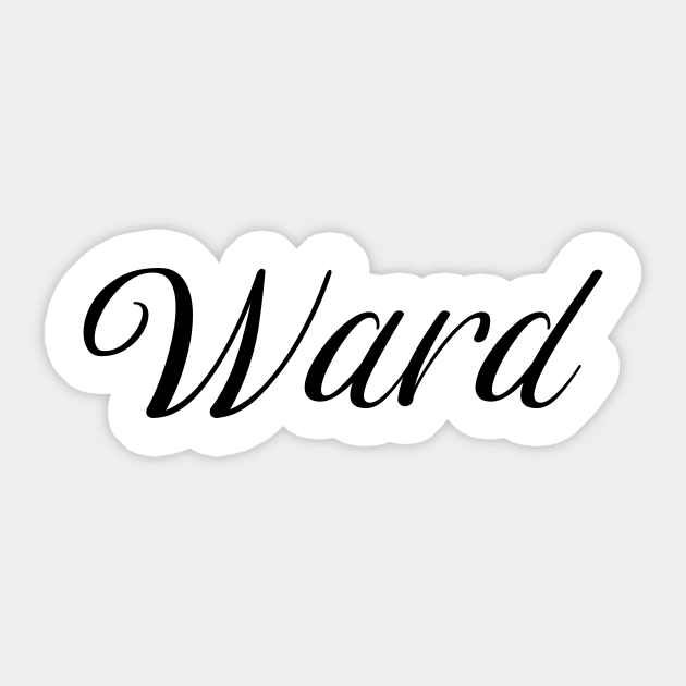 Name Ward Ward Sticker TeePublic